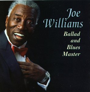 Joe Williams- Ballad and Blues Master - Darkside Records