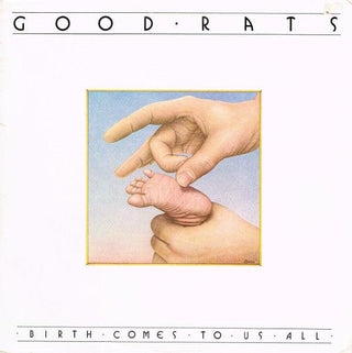 Good Rats- Birth Comes To Us All - DarksideRecords