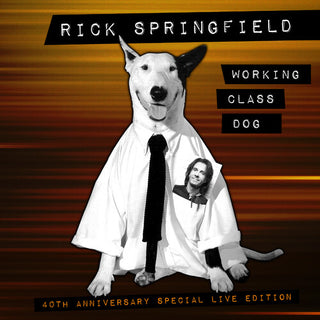 Rick Springfield- Working Class Dog (40th Anniv Special Live Ed) - Darkside Records