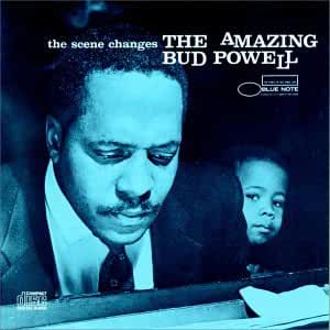 Bud Powell- The Scene Changes - Darkside Records