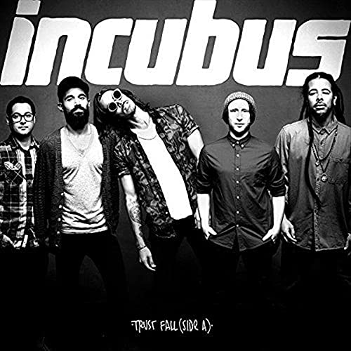 Incubus- Trust Fall (Side A) - Darkside Records