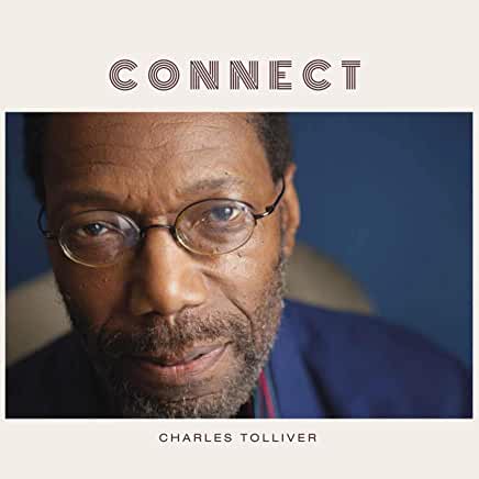 Charles Tolliver- Connect (Indie Exclusive) - Darkside Records