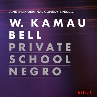 W. Kamau Bell- Private School Negro - Darkside Records