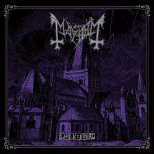 Mayhem- Life Eternal