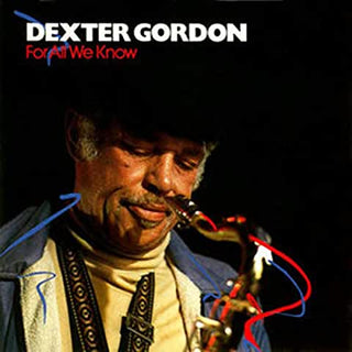 Dexter Gordon- For All We Know - Darkside Records