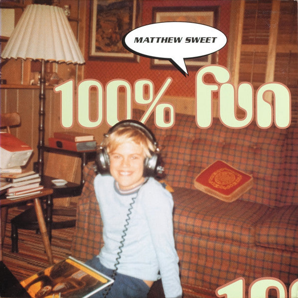 Matthew Sweet- 100% Fun