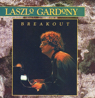 Laszlo Gardony- Breakout - Darkside Records