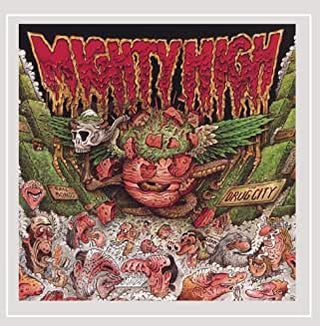 Mighty High- ...In Drug City - Darkside Records