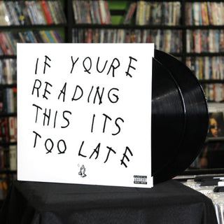 Drake- If You're Reading This It's Too Late - Darkside Records