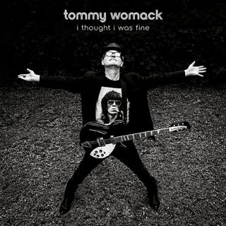 Tommy Womack- I Thought I Was Fine - Darkside Records