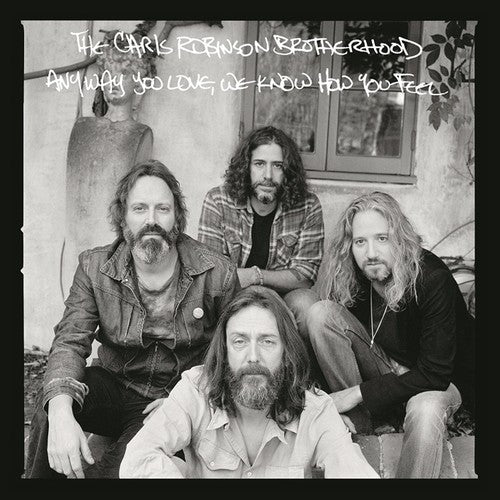 Chris Robinson- Anyway You Love We Know How You Feel - Darkside Records