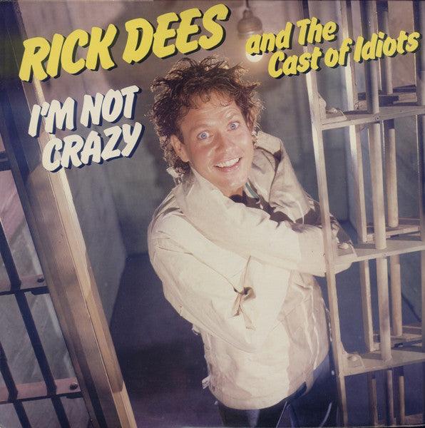 Rick Dees And His Cast Of Idiots- I'm Not Crazy (Sealed) - DarksideRecords