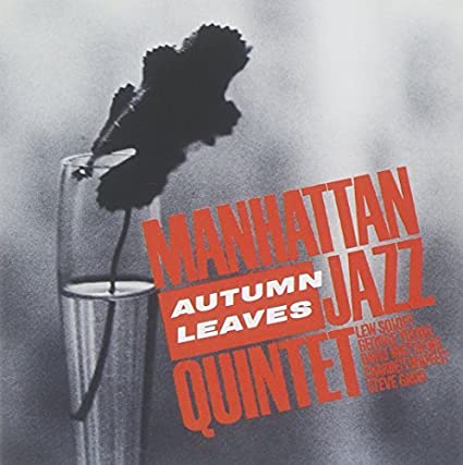 Manhattan Jazz Quintet- Autumn Leaves - Darkside Records