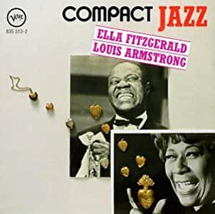 Ella Fitzgerald & Louis Armstrong- Compact Jazz Ella Fitzgerald Louis Armstrong - Darkside Records