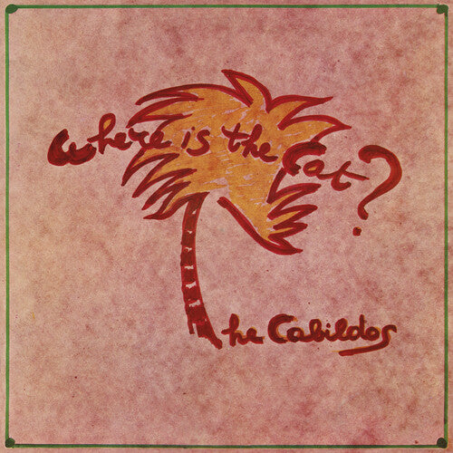 Cabildos- Where Is The Cat? (EU RSD) -RSD21 - Darkside Records