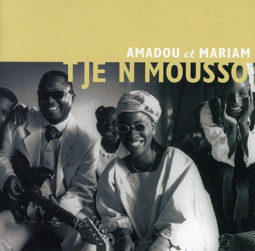 Amadou & Miriam- T Je Ni Mousso - Darkside Records