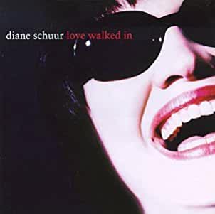 Diane Schuur- Love Walked In - Darkside Records
