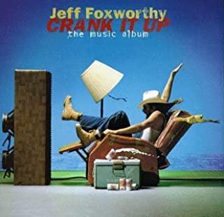 Jeff Foxworthy- Crank It Up - Darkside Records