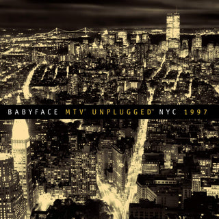 Babyface- MTV Unplugged NYC 1997 - Darkside Records