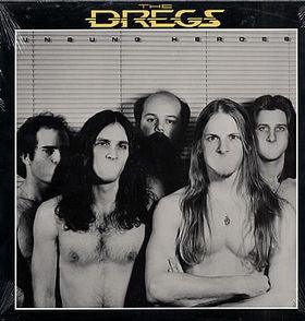 The Dregs- Unsung Heroes - DarksideRecords