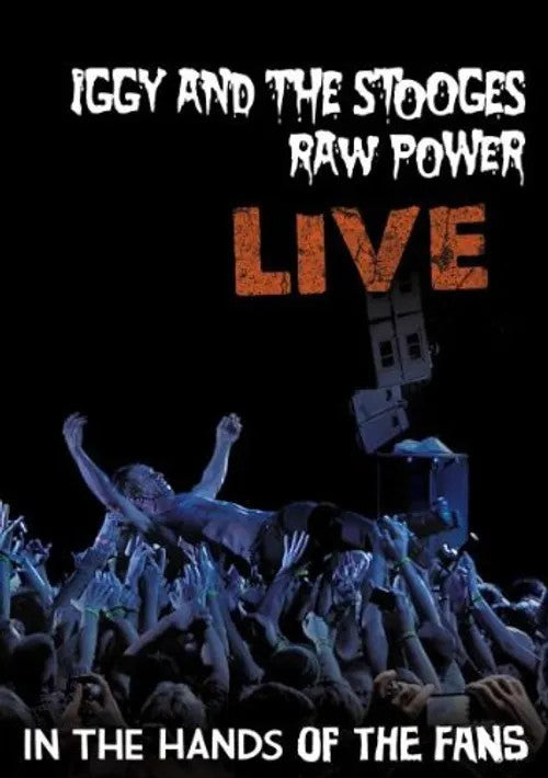 Iggy and The Stooges- Raw Power Live: In The Hands Of The Fans (Indie Exclusive) - Darkside Records