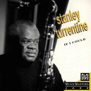 Stanley Turrentine- If I Could - DarksideRecords