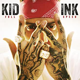 Kid Ink- Full Speed - Darkside Records