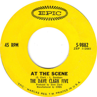 The Dave Clark 5- At The Scene/I Miss You