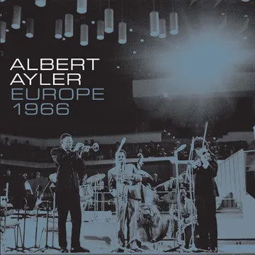 Albert Ayler- Europe 1966 (4LP) -RSD23 - Darkside Records