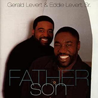 Gerald Levert & Eddie Levert, Sr.- Father & Son - Darkside Records