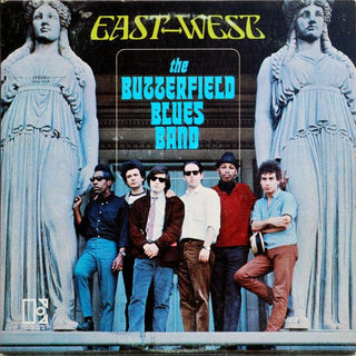 Butterfield Blues Band- East West - DarksideRecords