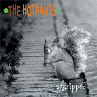 The Hotpants- Unzipped - DarksideRecords