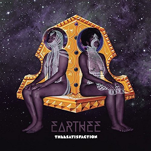 THEEsatisfaction- Earthee - Darkside Records
