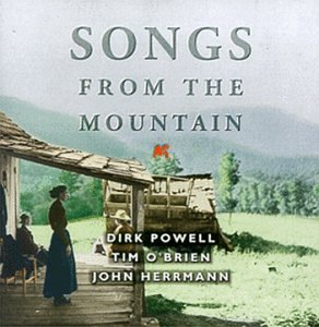 Tim Obrien/Dirk Powell/John Herrmann- Songs From The Mountain - Darkside Records