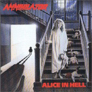 Annihilator- Alice In Hell (Import) - Darkside Records