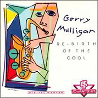 Gerry Mulligan- Re-Birth Of The Cool - Darkside Records