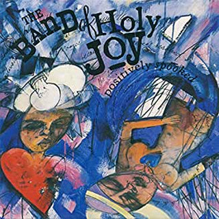 Band Of Holy Joy- Positively Spooked - Darkside Records