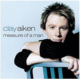 Clay Aiken- Measure Of A Man - DarksideRecords