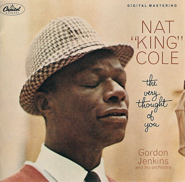 Nat King Cole W/ Gordeon Jenkins And His Orchestra- The Very Thought Of You