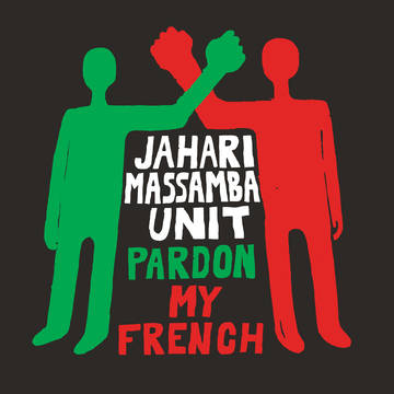 Jahari Massamba Unit (Madlib)- Pardon My French -BF20 - Darkside Records