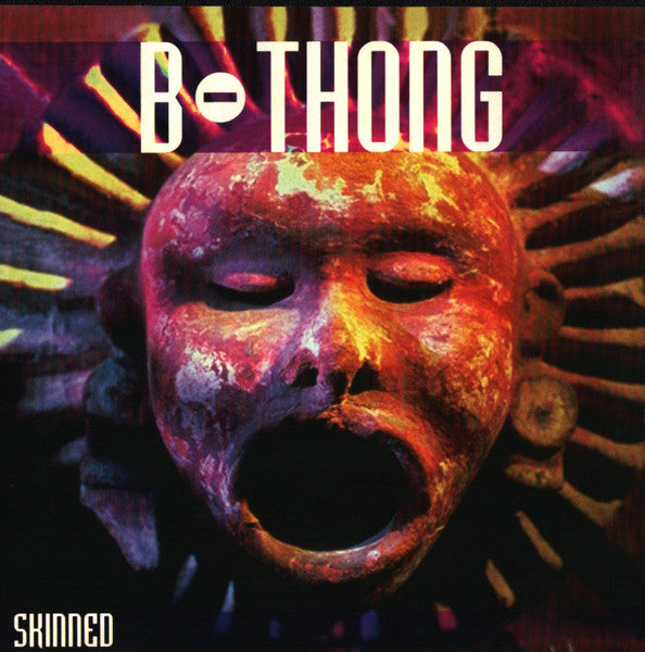 B-thong- Skinned - Darkside Records