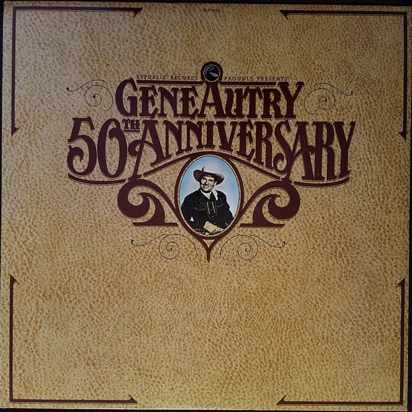 Gene Autry- 50th Anniversary - Darkside Records