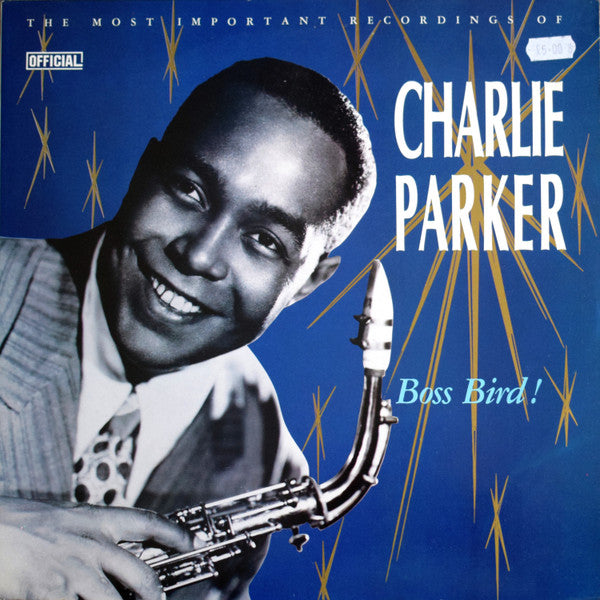 Charlie Parker- Boss Bird! - Darkside Records