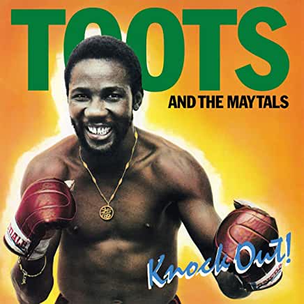 Toots & The Maytals- Knock Out (MoV) - Darkside Records
