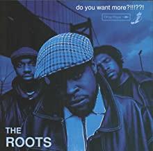 The Roots- Do You Want More? - DarksideRecords