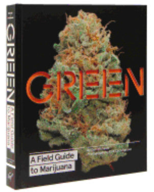 Green: A Field Guide to Marijuana - Darkside Records