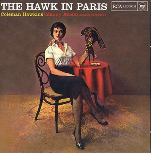 Coleman Hawkins With Manny Albam And His Orchestra- The Hawk In Paris - Darkside Records