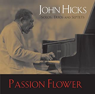 John Hicks- Passion Flower - Darkside Records