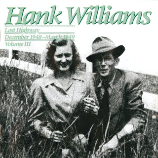 Hank Williams- Lost Highway: December 1948- March 1949 - Darkside Records