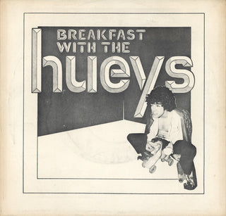 Tin Huey- Breakfast With The Hueys - Darkside Records
